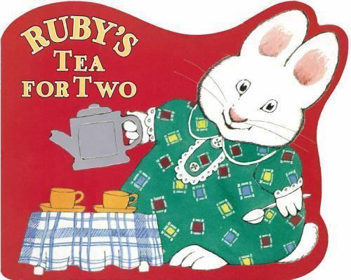 Ruby's Tea for Two Children's Board Book